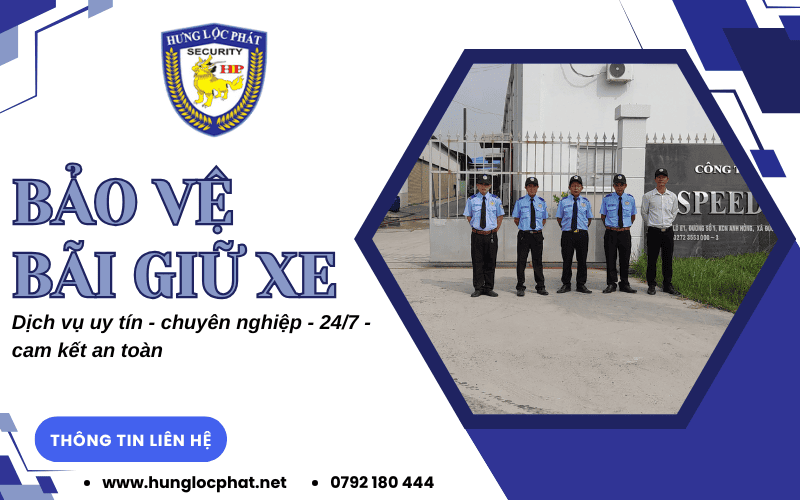 Dịch vụ bảo vệ bãi giữ xe