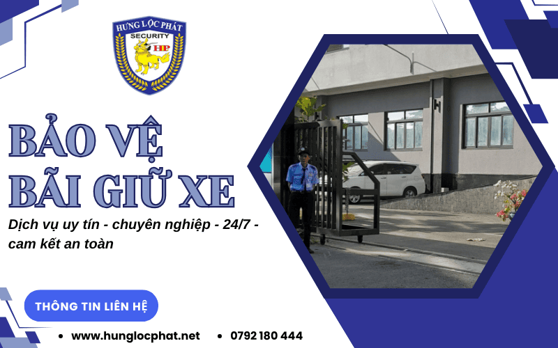 Dịch vụ bảo vệ bãi giữ xe