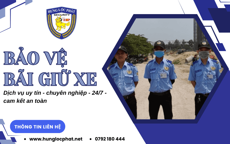 Dịch vụ bảo vệ bãi giữ xe